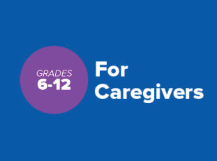 Online Learning Guide for Caregivers (Grades 6-12)