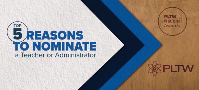 Top 5 Reasons to Nominate a Teacher or Administrator