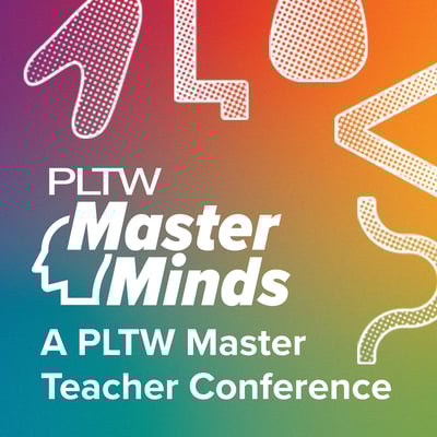 PLTW MasterMinds