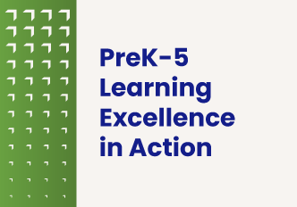 Virtual Showcase: PreK-5 Learning Excellence in Action