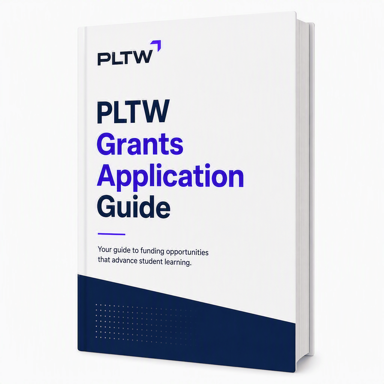 PLTW_Grants_Application_Guide