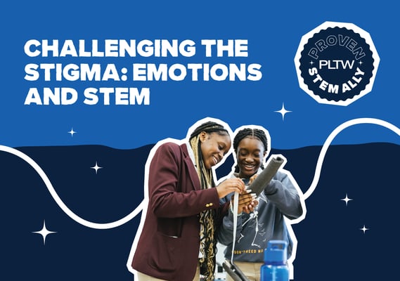 STEM Ally Webinar: Challenging the Stigma: Emotions and STEM