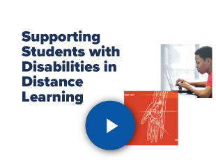 Supporting Students with Disabilities in Distance Learning