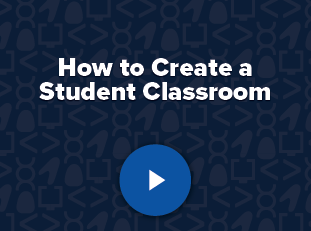 How-To: Creating a Student Classroom