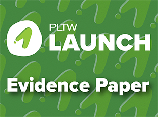 PLTW Launch: An Evidence-based Learning Solution for Prek-5 Students