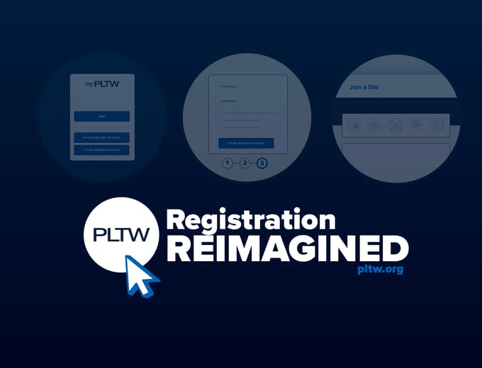New Registration Process Makes It Easier to Sign Up for PLTW Programs